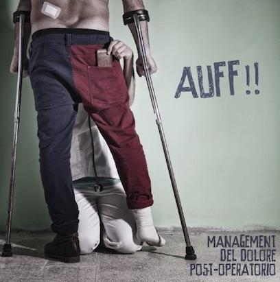 Management del Dolore Post-Operatorio, non � il titolo di un master, ma il nome della rocknroll band pi� schizofrenica d'italia