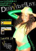 Deep, velvet, live