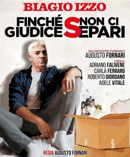 Biagio Izzo - Finché giudice non ci separi